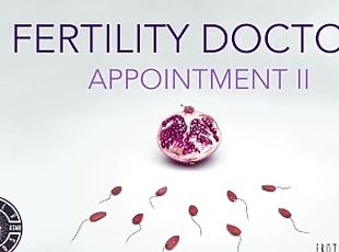 Fertility Doctor (Erotic audio for women) [Dirty talk] [M4F] [In English]