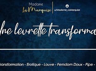 Une Levrette Transformante [AudioPorn - Furry - Transformation - Louve - Levrette]