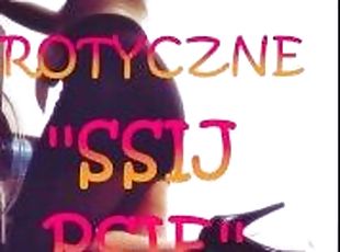 OPOWIADANIE EROTYCZNE ''SSIJ PSIE''