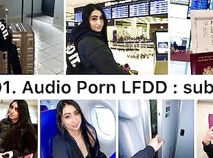 ?????E01. Erotic Audio LFDD : "Coït Dans Les Toilettes De L’Avion